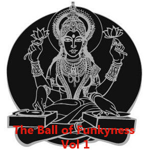 The ball of funkyness Vol 1-FREE Download!